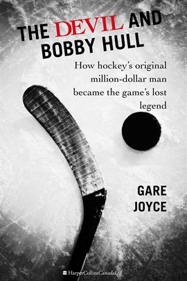 Imagen de portada para The Devil And Bobby Hull