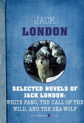 Cover image for Selected Novels Of Jack London