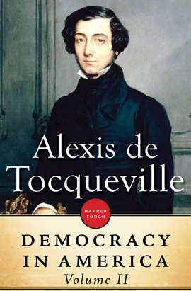 Cover image for Democracy In America: Volume II