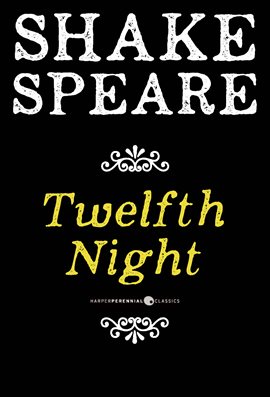 Imagen de portada para Twelfth Night; Or What You Will