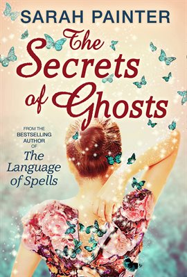 Cover image for The Secrets Of Ghosts