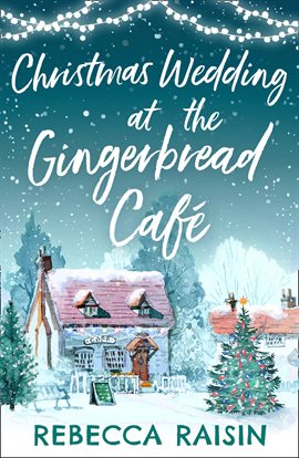 Cover image for Christmas Wedding At The Gingerbread Café (The Gingerbread Café, Book 3)
