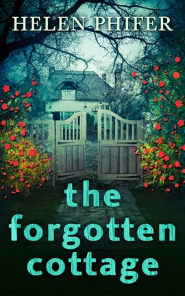Cover image for The Forgotten Cottage