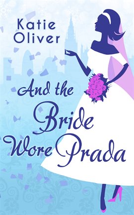 Cover image for And The Bride Wore Prada