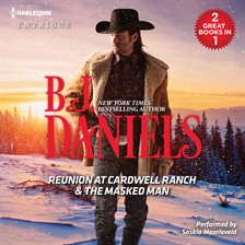 Cover image for Reunion at Cardwell Ranch & The Masked Man