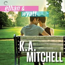 Cover image for Ethan & Wyatt