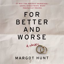 Cover image for For Better and Worse