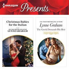 Cover image for Christmas Babies for the Italian & The Greek Demands His Heir