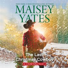 Cover image for The Last Christmas Cowboy