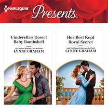 Cover image for Cinderella's Desert Baby Bombshell & Her Best Kept Royal Secret