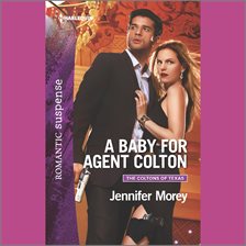 Cover image for A Baby for Agent Colton