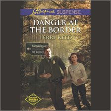 Cover image for Danger at the Border