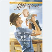 Cover image for The Cowboy's Surprise Baby