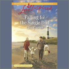 Cover image for Falling for the Single Dad