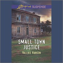 Cover image for Small Town Justice