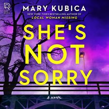 Cover image for She's Not Sorry