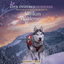 Cover image for Alaskan Wilderness Rescue