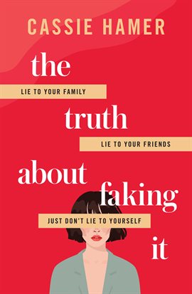 Cover image for The Truth About Faking It