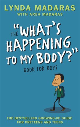 Cover image for What's Happening to My Body? Book for Boys