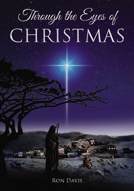 Cover image for Through the Eyes of Christmas