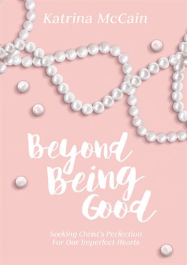 Imagen de portada para Beyond Being Good