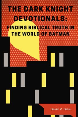 Imagen de portada para The Dark Knight Devotionals