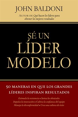 Cover image for Sé un líder modelo