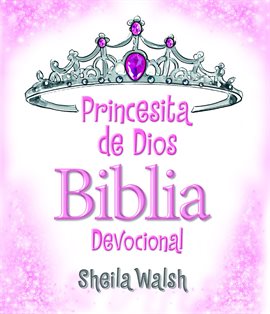 Cover image for Princesita de Dios Biblia Devocional