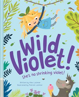Imagen de portada para Wild Violet!