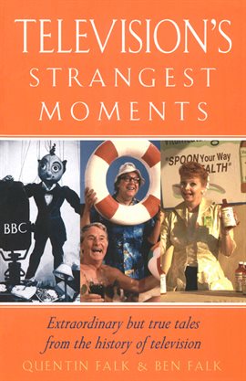 Cover image for Television's Strangest Moments