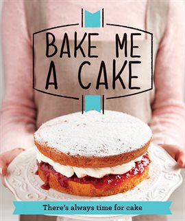 Imagen de portada para Bake Me a Cake