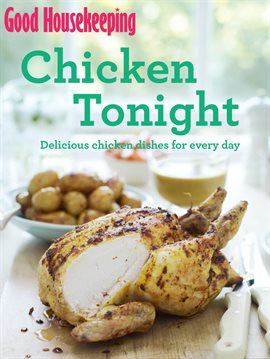 Cover image for Good Housekeeping Chicken Tonight!