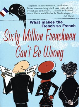 Cover image for Sixty Million Frenchmen Can't Be Wrong