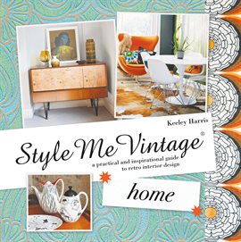 Cover image for Style Me Vintage: Home