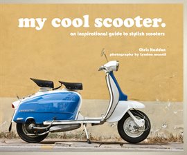 Cover image for My Cool Scooter