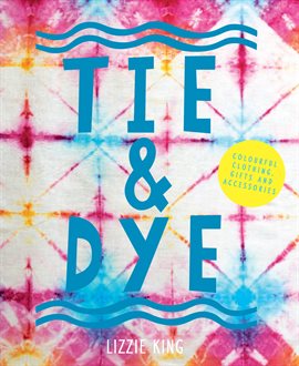 Cover image for Tie & Dye