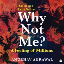 Why Not Me? A Feeling of Millions (Hinglish)