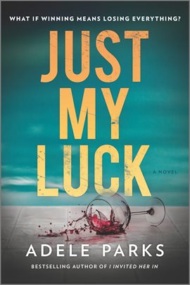 Cover image for Just My Luck