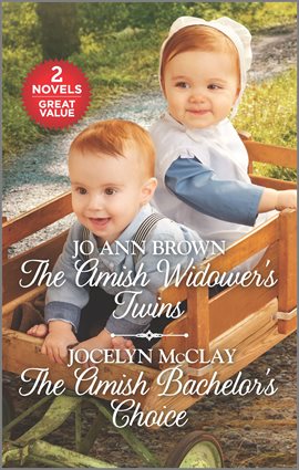 Cover image for The Amish Widower's Twins and The Amish Bachelor's Choice