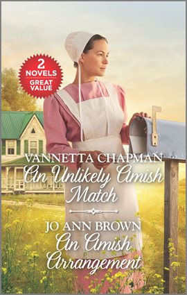 Cover image for An Unlikely Amish Match and An Amish Arrangement