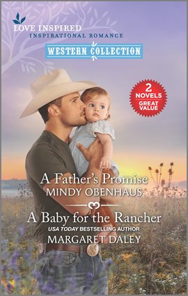 Cover image for A Father's Promise and A Baby for the Rancher