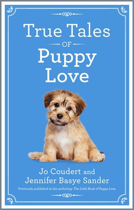 Cover image for True Tales of Puppy Love