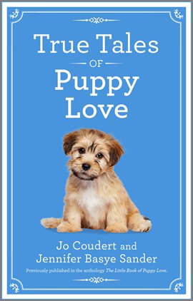 Imagen de portada para True Tales of Puppy Love
