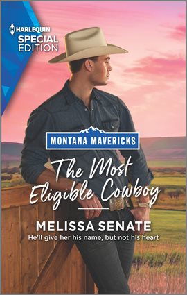 Cover image for The Most Eligible Cowboy