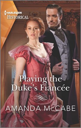 Imagen de portada para Playing the Duke's Fiancée