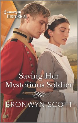 Cover image for Saving Her Mysterious Soldier