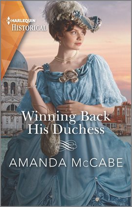 Imagen de portada para Winning Back His Duchess