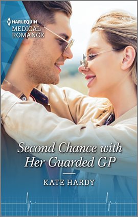 Cover image for Second Chance With Her Guarded GP