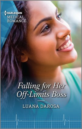 Cover image for Falling for Her Off-Limits Boss