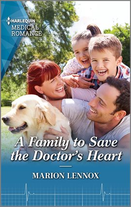 Cover image for A Family to Save the Doctor's Heart